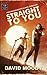 Straight to You: Postapokalyptischer Thriller