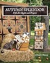 Autumn Splendor: ...