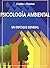 Psicologia Ambiental / Environmental Psychology: Un Enfoque General / A General Approach (Spanish Edition)