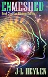 Enmeshed: Book 3 of the Wisdom series Enmeshed: Book 3 of the Wisdom series