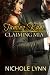 Taming Kane, Claiming Mia by Nichole Lynn