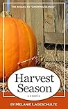 Harvest Season by Melanie Lageschulte