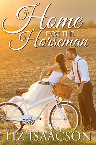 A Home for the Horseman (Brush Creek Brides, #5)