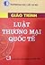 Giáo trình Luật thương mại ...