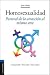 La homosexualidad: Pastoral de la atracción al mismo sexo (Spanish Edition)