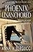Phoenix Unanchored: Book Si...