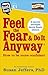 Quick Reads 2017 Feel Fear Do It Anyway by Susan  Jeffers