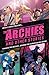 The Archies & Other Stories