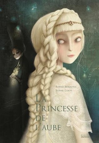 La Princesse de l'aube (Hardcover)