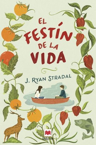 Portada de El festín de la vida, de J. Ryan Stradal