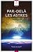 Par-delà les Astres