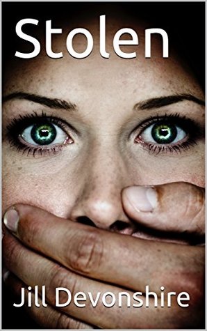 Stolen (Kindle Edition)