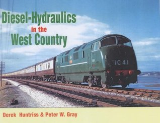 Diesel-Hydraulics in the West Country (Hardcover)