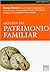 Gestión del patrimonio familiar