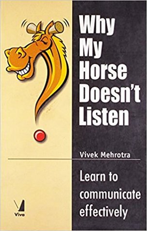 Why My Horse Doesn't Listen Learn To Communicate Effectively