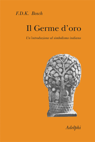Il Germe d'oro: Un'introduzione al simbolismo indiano (Paperback)