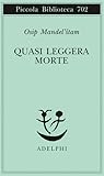 Quasi leggera morte: Ottave
