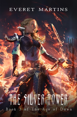 The Silver Tower (The Age of Dawn #3)