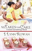 He Takes the Cake