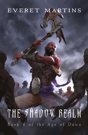 The Shadow Realm (The Age of Dawn, #4)