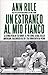Un estraneo al mio fianco. La storia vera di Ted Bundy, il pi... by Ann Rule