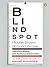 Blindspot by Mahzarin R. Banaji