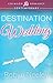 Destination Wedding (Cannon Brothers Book 1)