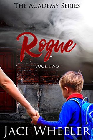 Rogue (The Academy #2)