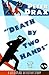 Death by Two Hands: A Golde...