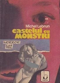 Castelul cu monștri