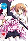 Invaders of the Rokujouma!?: Volume 4 (Invaders of the Rokujouma!?, #4)