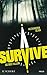 Survive - Du bist allein (German Edition)