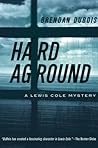 Hard Aground (Lewis Cole, #11)