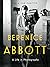 Berenice Abbott: A Life in ...