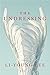 The Undressing: Poems