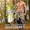 Sex in the Sticks by Sawyer Bennett