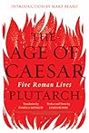 The Age of Caesar...