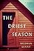 The Driest Season