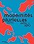 Multiple modernities 1905-1970