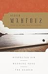 Respected Sir Wedding Song the Search By Mahfouz Naguib