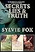 Secrets, Lies & Truth: The ...