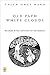 Old Path White Clouds by Thich Nhat Hanh