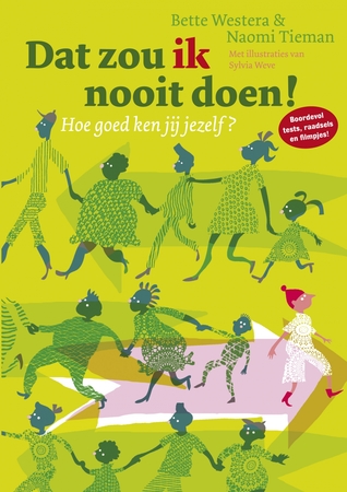 Dat zou ik nooit doen!