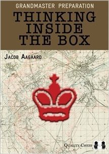 Grandmaster Preparation: Thinking Inside the Box (Hardcover)