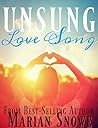 Unsung Love Song by Marian Snowe