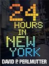 24 Hours in New York: An American Dream