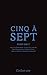 Cinq à sept (French Edition)