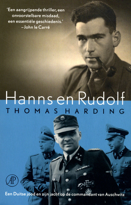 Hanns en Rudolf: Een Duitse jood en zijn jacht op de commandant van Auschwitz