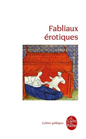 Fabliaux érotiques (French Edition)