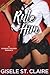 Rule Him (School of Seduction, #1)